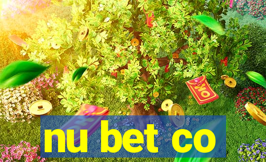 nu bet co